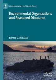 Cover von Environmental Organizations and Reasoned Discourse