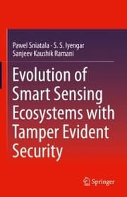 Cover von Evolution of Smart Sensing Ecosystems with Tamper Evident Security