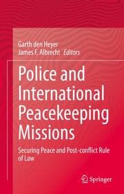 Cover von Police and International Peacekeeping Missions