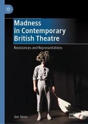Cover von Madness in Contemporary British Theatre