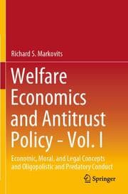 Cover von Welfare Economics and Antitrust Policy - Vol. I