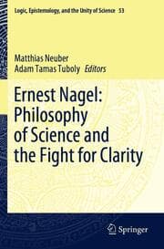 Cover von Ernest Nagel: Philosophy of Science and the Fight for Clarity