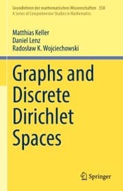 Cover von Graphs and Discrete Dirichlet Spaces