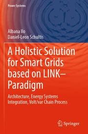Cover von A Holistic Solution for Smart Grids based on LINK- Paradigm