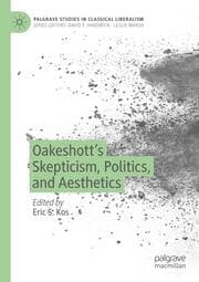 Cover von Oakeshotts Skepticism, Politics, and Aesthetics