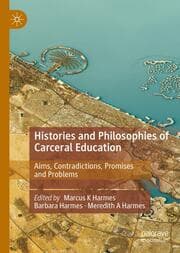 Cover von Histories and Philosophies of Carceral Education