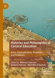 Cover von Histories and Philosophies of Carceral Education