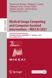 Cover von Medical Image Computing and Computer Assisted Intervention - MICCAI 2021