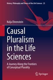 Cover von Causal Pluralism in the Life Sciences