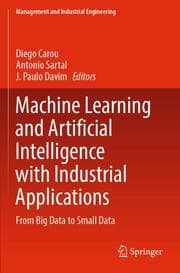 Cover von Machine Learning and Artificial Intelligence with Industrial Applications