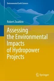 Cover von Assessing the Environmental Impacts of Hydropower Projects