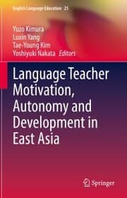 Cover von Language Teacher Motivation, Autonomy and Development in East Asia