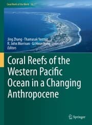 Cover von Coral Reefs of the Western Pacific Ocean in a Changing Anthropocene