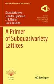 Cover von A Primer of Subquasivariety Lattices