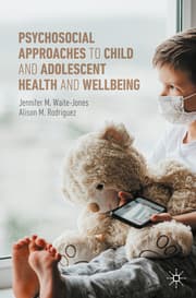 Cover von Psychosocial Approaches to Child and Adolescent Health and Wellbeing