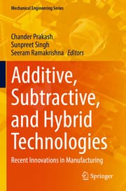 Cover von Additive, Subtractive, and Hybrid Technologies