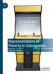 Cover von Representations of Poverty in Videogames