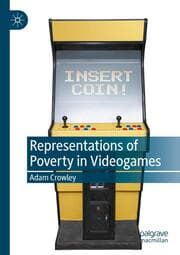 Cover von Representations of Poverty in Videogames