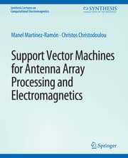 Cover von Support Vector Machines for Antenna Array Processing and Electromagnetics
