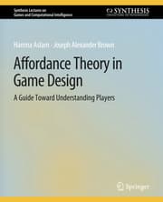 Cover von Affordance Theory in Game Design