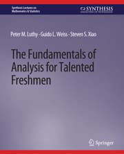Cover von The Fundamentals of Analysis for Talented Freshmen