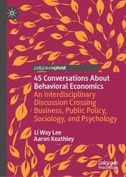 Cover von 45 Conversations About Behavioral Economics