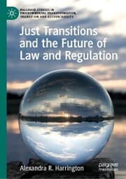 Cover von Just Transitions and the Future of Law and Regulation