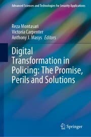 Cover von Digital Transformation in Policing: The Promise, Perils and Solutions