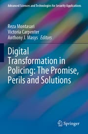 Cover von Digital Transformation in Policing: The Promise, Perils and Solutions