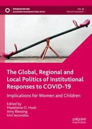 Cover von The Global, Regional and Local Politics of Institutional Responses to COVID-19