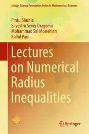 Cover von Lectures on Numerical Radius Inequalities
