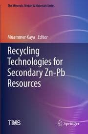 Cover von Recycling Technologies for Secondary Zn-Pb Resources