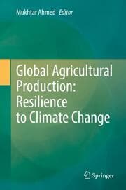 Cover von Global Agricultural Production: Resilience to Climate Change