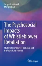 Cover von The Psychosocial Impacts of Whistleblower Retaliation