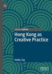 Cover von Hong Kong as Creative Practice