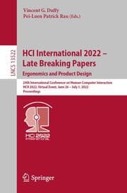 Cover von HCI International 2022 - Late Breaking Papers: Ergonomics and Product Design