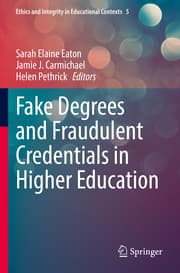 Cover von Fake Degrees and Fraudulent Credentials in Higher Education