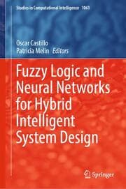 Cover von Fuzzy Logic and Neural Networks for Hybrid Intelligent System Design