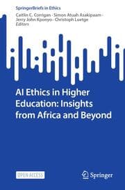Cover von AI Ethics in Higher Education: Insights from Africa and Beyond