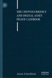 Cover von The Cryptocurrency and Digital Asset Fraud Casebook