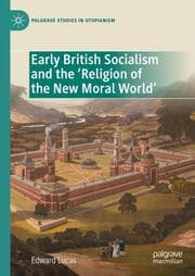 Cover von Early British Socialism and the Religion of the New Moral World
