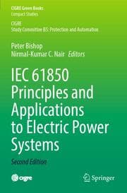 Cover von IEC 61850 Principles and Applications to Electric Power Systems
