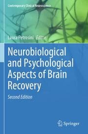 Cover von Neurobiological and Psychological Aspects of Brain Recovery