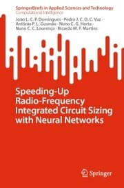 Cover von Speeding-Up Radio-Frequency Integrated Circuit Sizing with Neural Networks