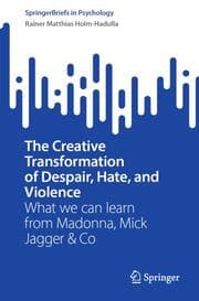 Cover von The Creative Transformation of Despair, Hate, and Violence