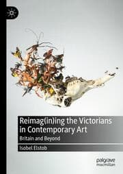 Cover von Reimag(in)ing the Victorians in Contemporary Art