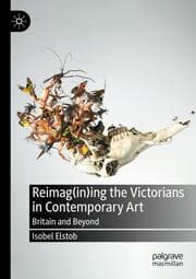 Cover von Reimag(in)ing the Victorians in Contemporary Art