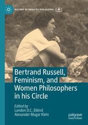 Cover von Bertrand Russell, Feminism, and Women Philosophers in his Circle