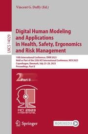 Cover von Digital Human Modeling and Applications in Health, Safety, Ergonomics and Risk Management
