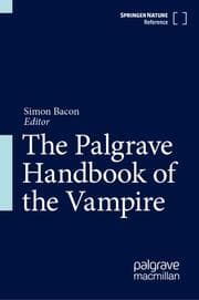 Cover von The Palgrave Handbook of the Vampire